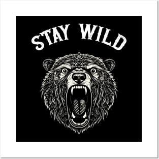 STAY WILD Posters and Art